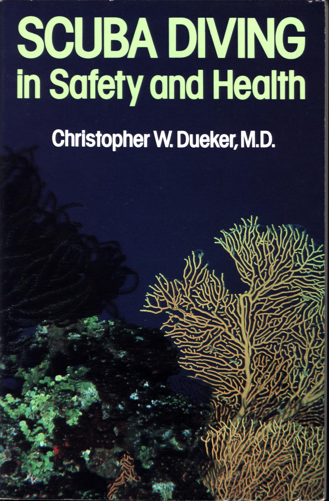 SCUBA DIVING IN SAFETY AND HEALTH. 